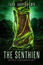 The Descendants of Earth 1 - The Senthien