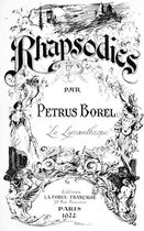 Oeuvres de Pétrus Borel - Rhapsodies