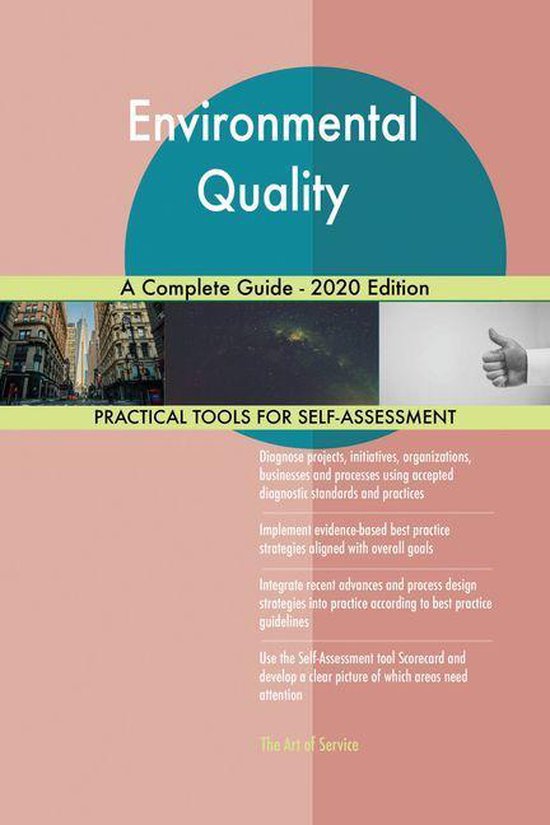 Environmental Quality A Complete Guide 2020 Edition (ebook), Gerardus