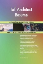 IoT Architect Resume A Complete Guide - 2020 Edition