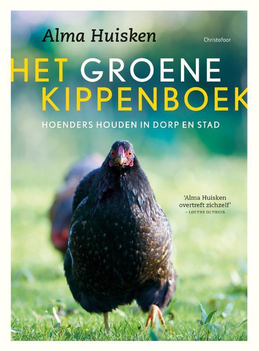 Het groene kippenboek - Alma Huisken