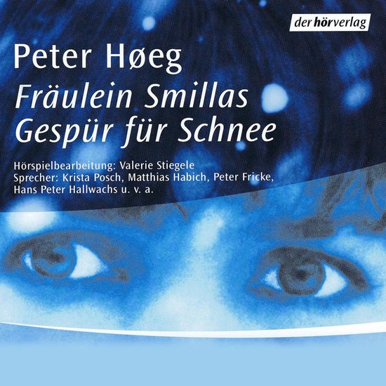 Fräulein Smillas Gespür für Schnee - cover