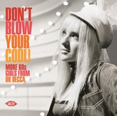 Dont Blow Your Cool More 60s Girls