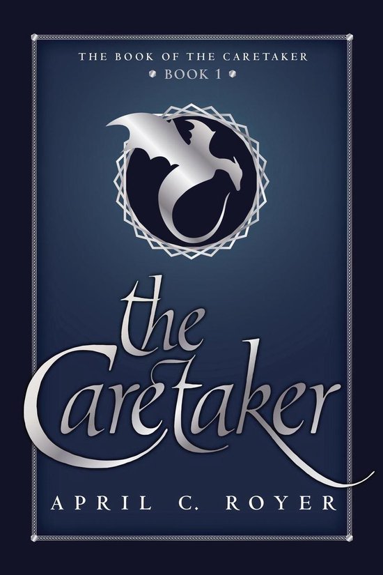 The Book of the Caretaker 1 - The Caretaker - cover