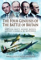 The Four Geniuses of the Battle of Britain