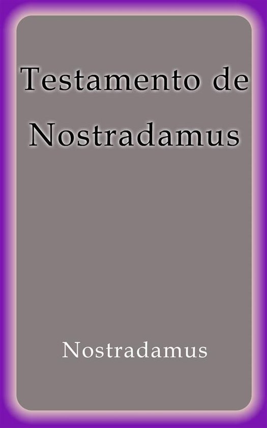 Testamento de Nostradamus