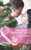 The Nanny's Christmas Wish (Mills & Boon Cherish)