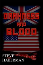 Darkness and Blood