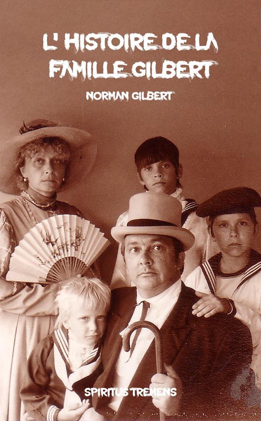 Histoire des Gilbert