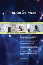 Intrusion Services A Complete Guide - 2019 Edition