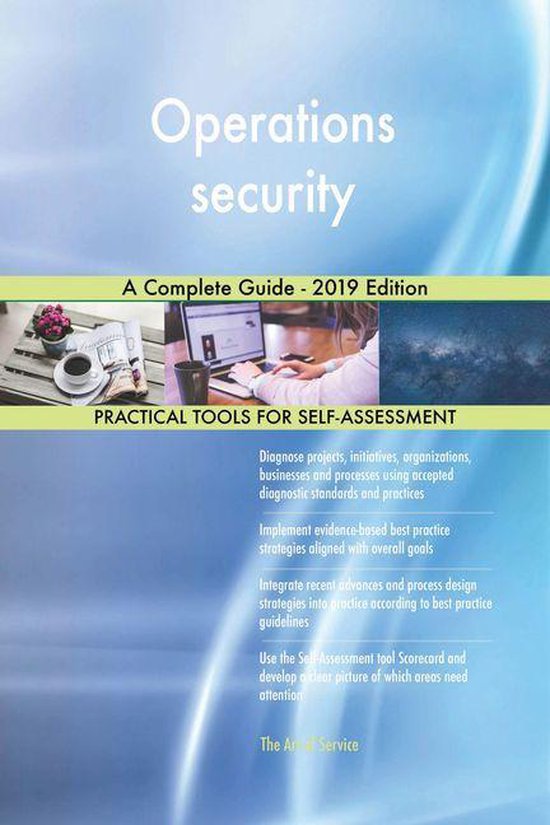 Operations security A Complete Guide - 2019 Edition (ebook), Gerardus ...