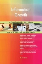 Information Growth A Complete Guide - 2019 Edition