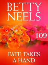Fate Takes a Hand (Mills & Boon M&B) (Betty Neels Collection - Book 109)