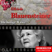 Die lustige Witwe - Der Fall Elfriede Blauensteiner