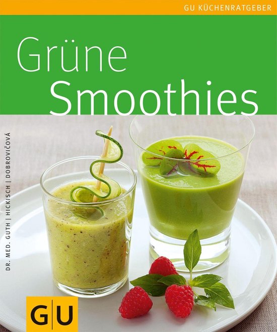 Küchenratgeber Klassiker - Grüne Smoothies - cover