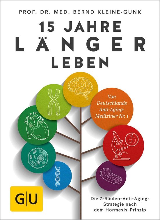 Gesund im Alter - 15 Jahre länger leben - cover