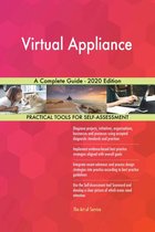 Virtual Appliance A Complete Guide - 2020 Edition