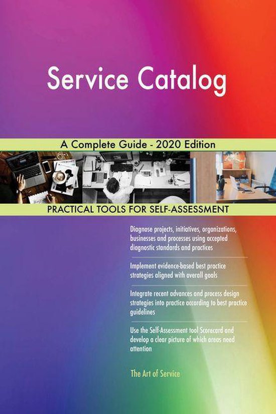 Service Catalog A Complete Guide 2020 Edition (ebook), Gerardus
