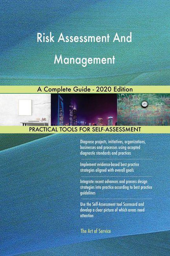 Risk Assessment And Management A Complete Guide - 2020 Edition (ebook ...