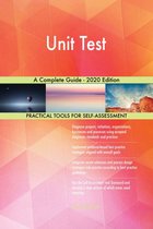 Unit Test A Complete Guide - 2020 Edition