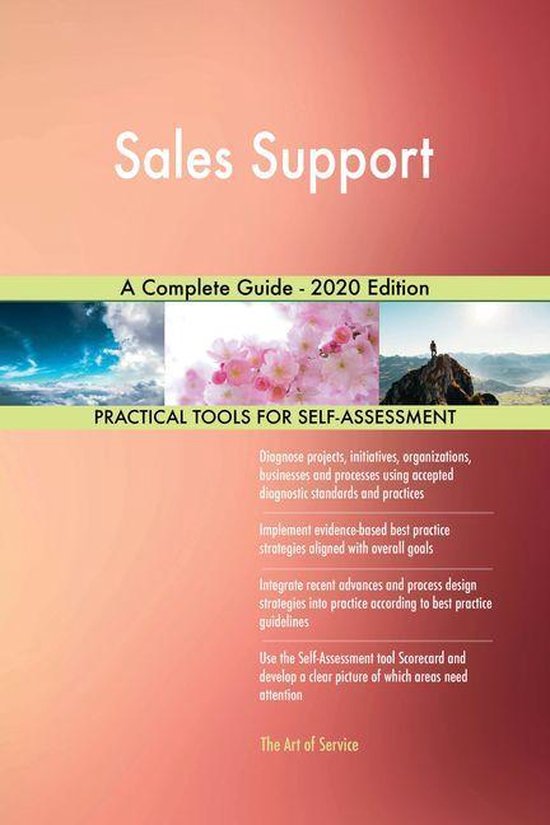 Sales Support A Complete Guide - 2020 Edition