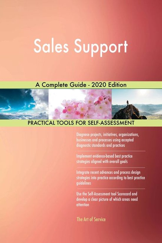 Sales Support A Complete Guide - 2020 Edition