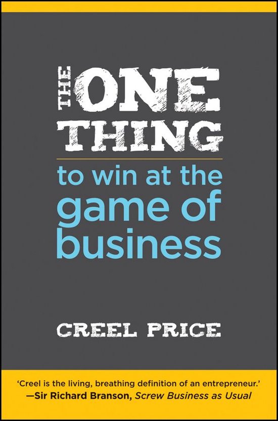 The One Thing to Win at the Game of Business - cover