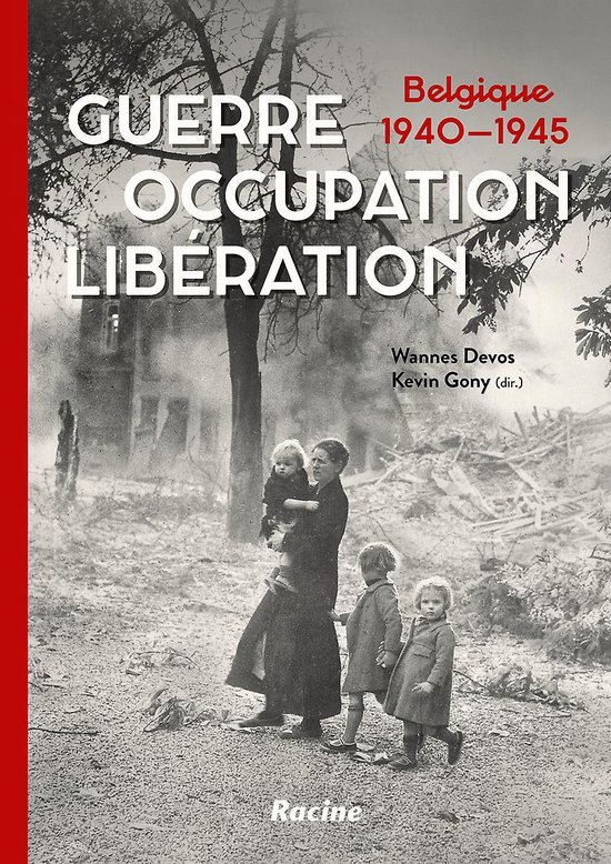 GUERRE. OCCUPATION. LIBERATION