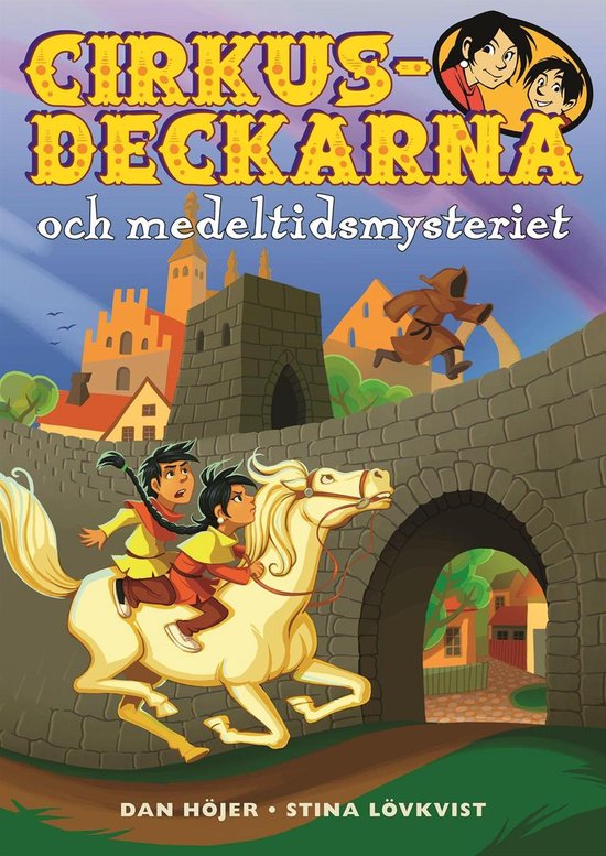 Cirkusdeckarna 4 - Cirkusdeckarna och medeltidsmysteriet
