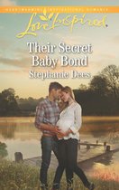 Family Blessings 3 - Their Secret Baby Bond (Family Blessings, Book 3) (Mills & Boon Love Inspired)