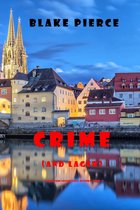 A European Voyage Cozy Mystery 3 - Crime (and Lager) (A European Voyage Cozy Mystery—Book 3)