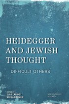 New Heidegger Research - Heidegger and Jewish Thought