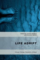 Geopolitical Bodies, Material Worlds - Life Adrift