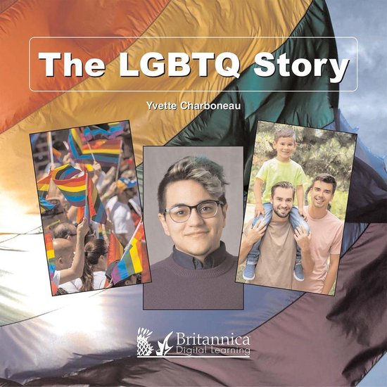 LGBTQ The LGBTQ Story (ebook), Yvette Charboneau 9781625138804