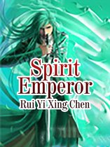 Volume 2 2 - Spirit Emperor