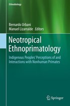 Ethnobiology - Neotropical Ethnoprimatology