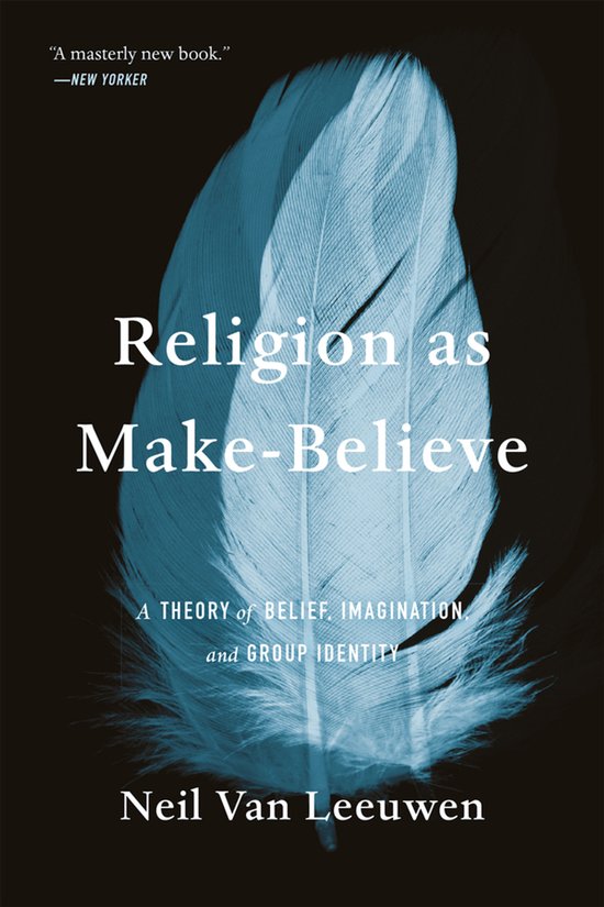 Boek "Religion as Make-Believe" met een blauwe veer op de kaft. "A masterly new book."