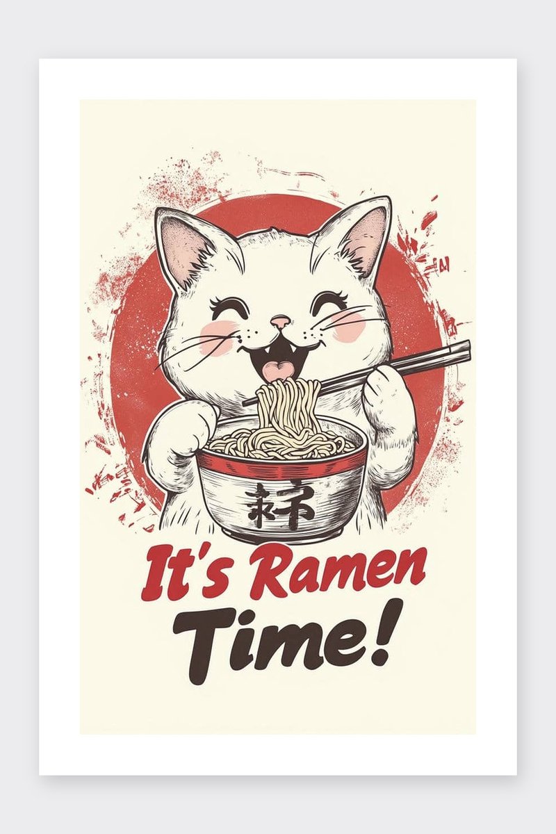 Its Ramen Time Poster - Kat - Tekst - Kunst - Eten - Dieren - Humor - posters - formaat 30x40cm - Wanddecoratie - BXS5150AZ - Met kader - passe-partouts stijl