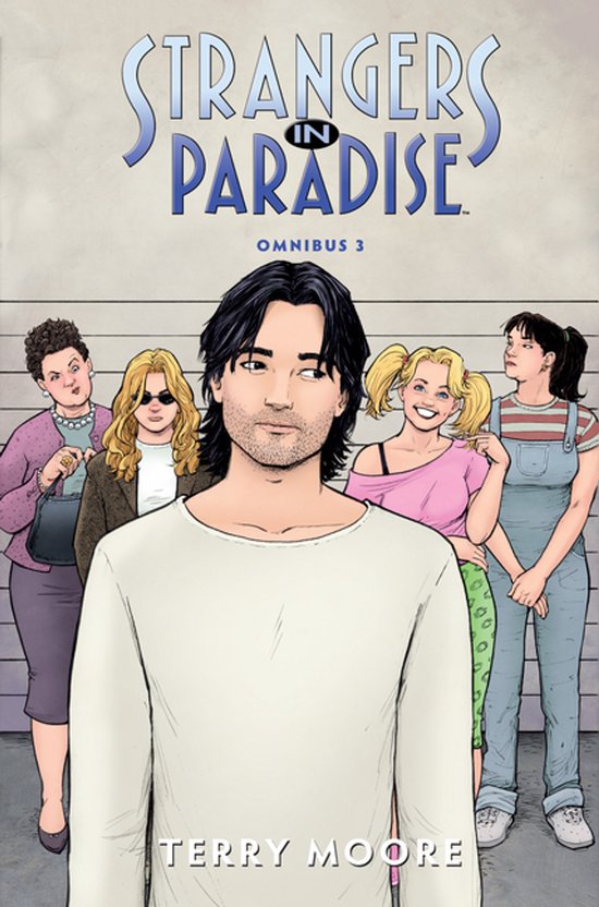 Stripboekomslag Strangers in Paradise Omnibus 3 met een groep van vijf personages voor een politielijn.