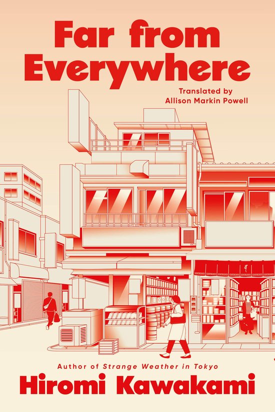 Boekomslag van Far from Everywhere met een rode lijntekening van een winkelstraat in Tokio en figuren.