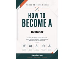 How to Become a Buttoner
