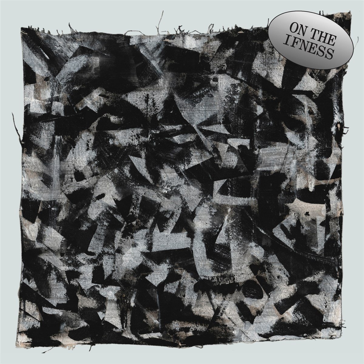 On The Iffnesss - On The Iffnesss (LP)