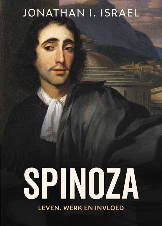 Boekomslag van "Spinoza: Leven, Werk en Invloed" met een schilderij van een man met een witte das en donkere kleding.