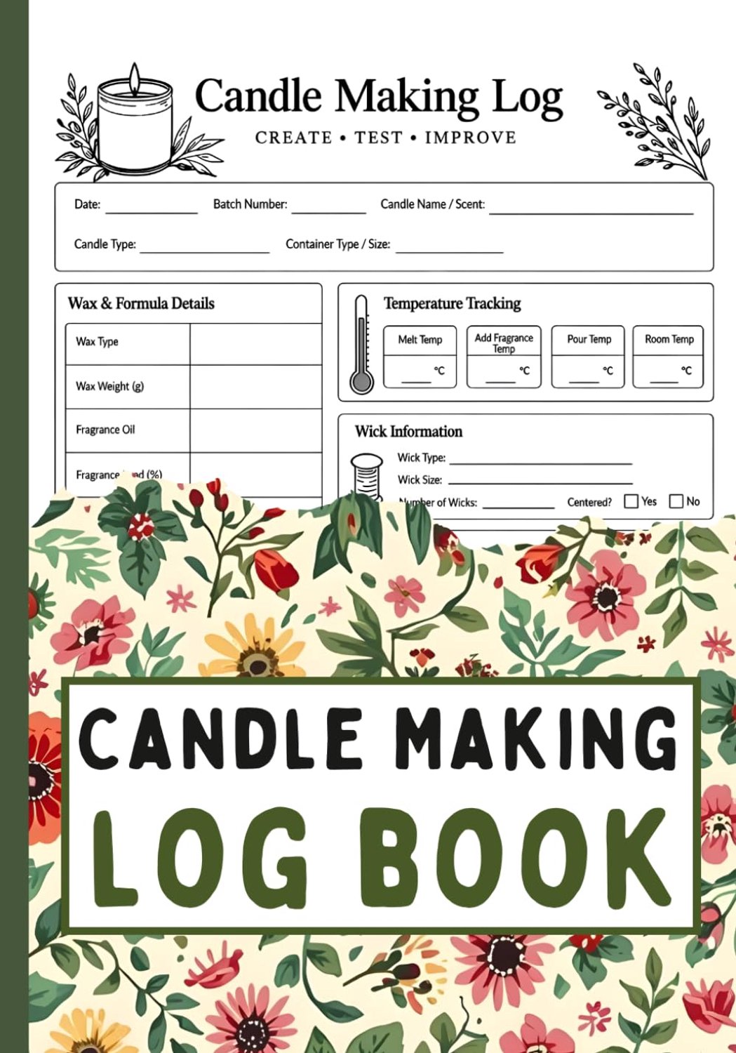 Candle Making Logbook: Candle Recipe & Testing Journal for Tracking Wax Blends, Temperatures, Wicks, Fragrance Loads - ShopVlot