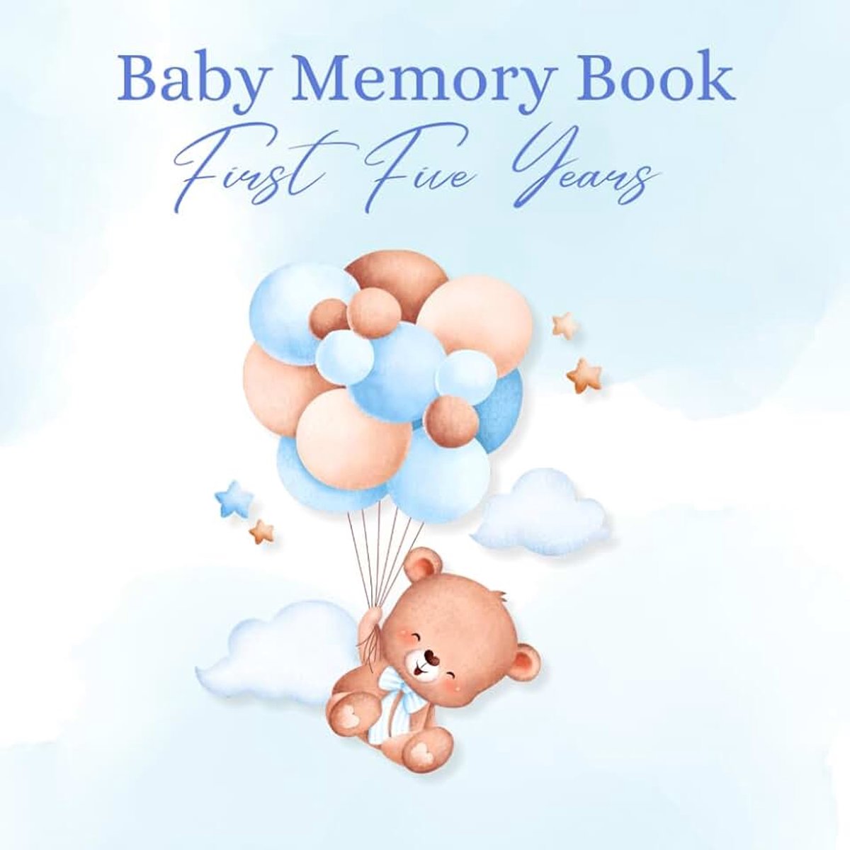 Baby Memory Book: First Five Years | Blue Bear Cover