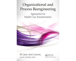 Organizational and Process Reengineering