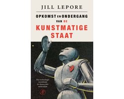Opkomst en ondergang van de Kunstmatige Staat