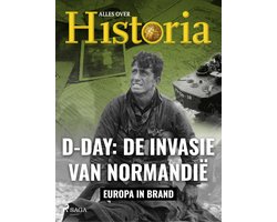 Europa in brand 3 - D-day: De invasie van Normandië