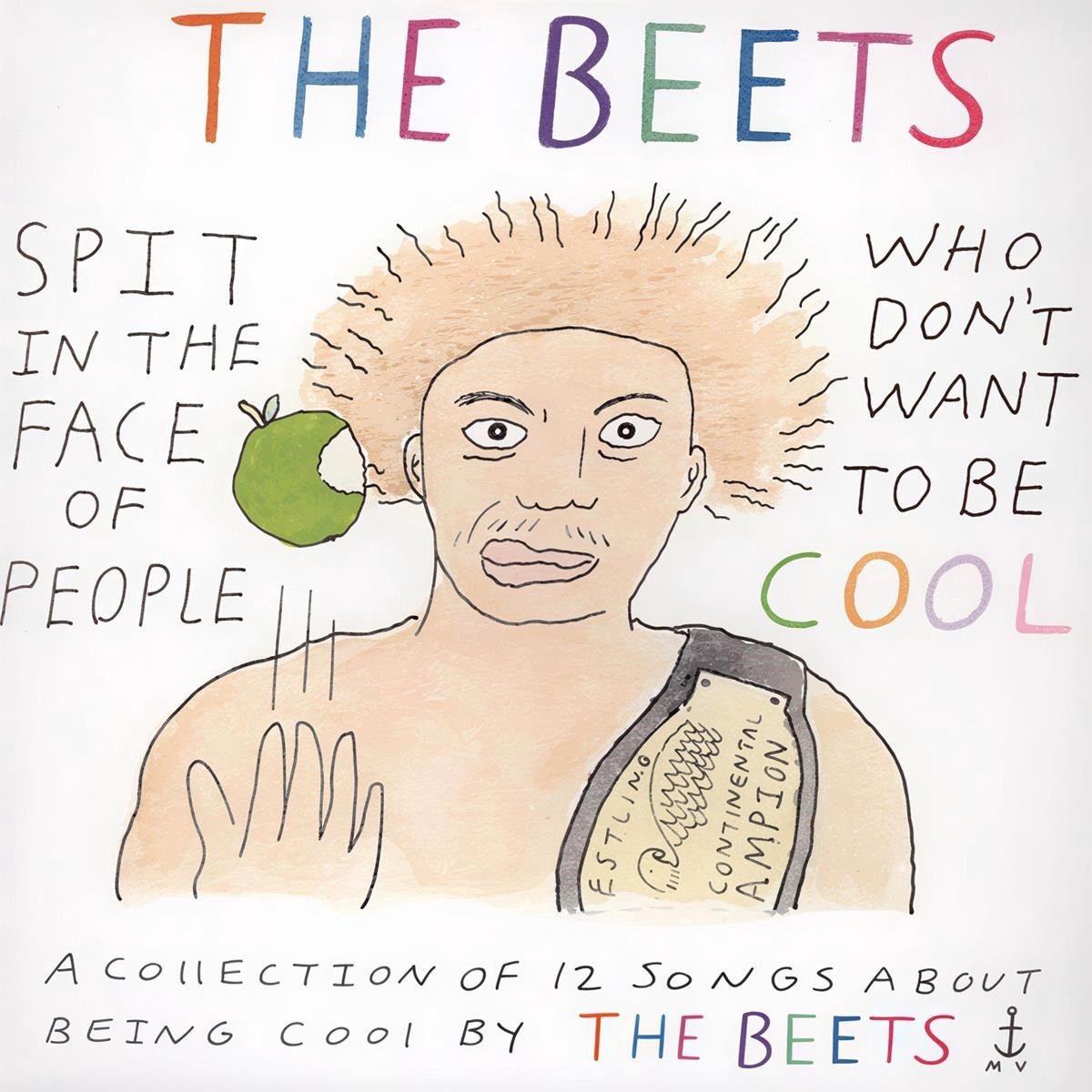 The Beets - Spit On The Face Of People Who (LP)