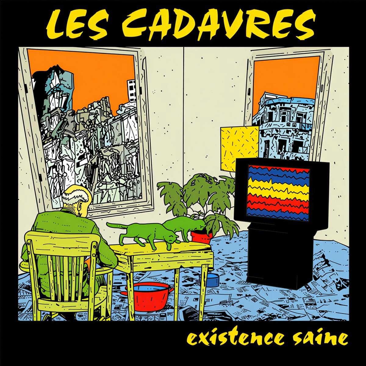 Les Cadavres - Existence Saine (LP)
